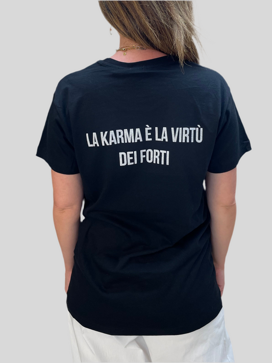 T-shirt “La karma è la virtù dei forti” - in cotone