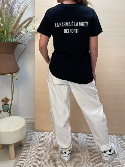 T-shirt “La karma è la virtù dei forti” - in cotone